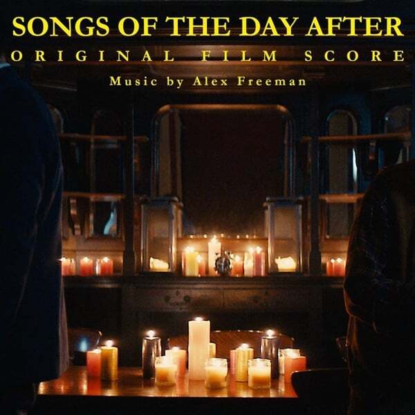 Cover art for Songs of the Day After (Original Film Score)